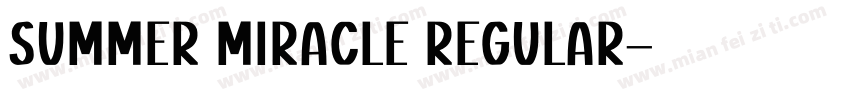 Summer Miracle Regular字体转换
